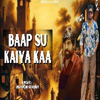 Baap Su Kaiya Kaa Hemant Faujdar Latest Haryanvi Song 2025 By Masoom Sharma Poster